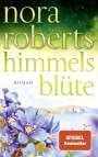 Nora Roberts: Himmelsblüte, Buch