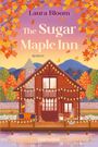 "Laura Bloom, The Sugar Maple Inn. Roman. Herbstliche Landschaft mit gemütlichem Holzhaus am See, Lichterkette und Feuerstelle."