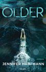 "OLDER" über Wasseroberfläche mit Schwimmer, Autorenname unten. Dynamische Szene mit Wellen und Spritzern.