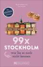 Lisa Arnold: 99 x Stockholm wie Sie es noch nicht kennen, Buch
