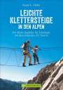 Eugen E. Hüsler: Leichte Klettersteige in den Alpen, Buch