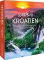 Veronika Wengert: Wild Places Kroatien, Buch