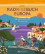 Thorsten Brönner: Das Radreisebuch Europa, Buch