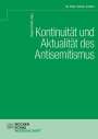 Regina Polak: Kontinuität und Aktualität des Antisemitismus, Buch