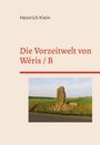 Heinrich Klein: Die Vorzeitwelt von Wéris / B, Buch