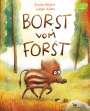 Yvonne Hergane: Borst vom Forst, Buch