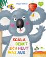 Nastja Holtfreter: Koala denkt sich heut' was aus, Buch