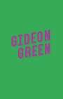 Katie Henry: Gideon Green - Das Leben ist nicht schwarz-weiß, Buch