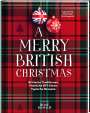 Anja Amlang: A Merry British Christmas. Britische Traditionen. Festliche DIY-Ideen. Typische Rezepte, Buch