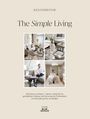 Alexander Paar: The Simple Living. Von Alexander Paar (@alexanderpaar)., Buch