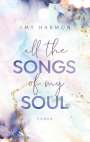 Amy Harmon: All the Songs of my Soul, Buch