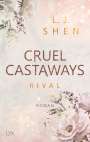 L. J. Shen: Cruel Castaways 01. Rival, Buch