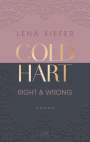 Lena Kiefer: Coldhart - Right & Wrong, Buch