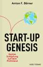 Anton Börner: Start-up Genesis, Buch