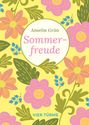 Anselm Grün: Sommerfreude, Buch
