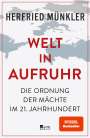 Herfried Münkler: Welt in Aufruhr, Buch