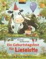 Alexander Steffensmeier: Ein Geburtstagsfest für Lieselotte, Buch