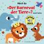 : Hörst du "Der Karneval der Tiere"? (Soundbuch), Buch