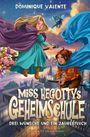 Titel: Miss Hegotty's Geheimschule. Untertitel: Drei Wünsche und ein Zauberfluch. Zwei Mädchen fliegen auf Besen.