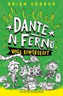 "Brian Gordon, DANTE N. FERNO, VOLL EINGESEIFT. Illustration mit einer Cartoon-Szene: Figuren waschen ein siebenköpfiges Monster."