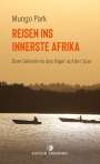 Mungo Park: Reisen ins innerste Afrika, Buch