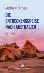 Matthew Flinders: Die Entdeckungsreise nach Australien, Buch