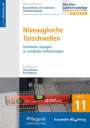 Maria Dilanas: Baurechtliche und -technische Themensammlung. Heft 11: Niveaugleiche Türschwellen., Buch