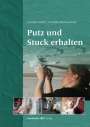 Carmen Diehl: Putz und Stuck erhalten, Buch