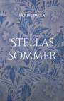 Ulrike Paula: Stellas Sommer, Buch