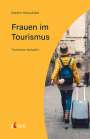 Kerstin Heuwinkel: Frauen im Tourismus, Buch
