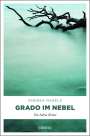 Andrea Nagele: Grado im Nebel, Buch