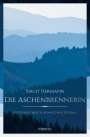 Birgit Hermann: Die Aschenbrennerin, Buch