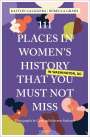 Kaitlin Calogera: 111 Places in Women's History in Washington That You Must Not Miss, Buch