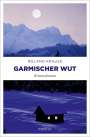 Roland Krause: Garmischer Wut, Buch