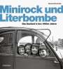 : Minirock und Literbombe, Buch