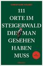 "111 Orte im Steigerwald die man gesehen haben muss" steht auf grünem Hintergrund mit einem Specht und einem roten Siegel.