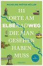 Text: "MICHELINE PRÜTER-MÜLLER, 111 ORTE AM ELBERADWEG DIE MAN GESEHEN HABEN MUSS, emons:"  
Grüne Hintergrundfarbe, Illustrationen von Leuchtturm, Storch, Apfelzweig, gelbe Straßenbahn.