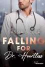 Cassia Bieber: Falling for Dr. Heartless, Buch