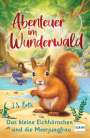 J. S. Betts: Abenteuer im Wunderwald - Das kleine Eichhörnchen und die Meerjungfrau, Buch