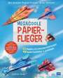 Andrew Dewar: Megacoole Papierflieger, Buch