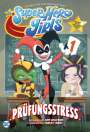 Amy Wolfram: DC Super Hero Girls: Prüfungsstress, Buch