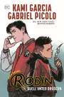 Kami Garcia: Teen Titans: Robin - Duell unter Brüdern, Buch