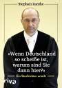 Stephan Zantke: "Wenn Deutschland so scheiße ist, warum sind Sie dann hier?", Buch