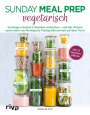Keda Black: Sunday Meal Prep vegetarisch, Buch