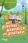 Marlena Fischer: Das Survival-Handbuch für Rentner, Buch