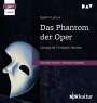 Gaston Leroux: Das Phantom der Oper, MP3