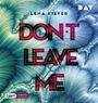 : Don't LEAVE me (Teil 3), MP3,MP3