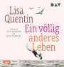 Lisa Quentin: Ein völlig anderes Leben, MP3