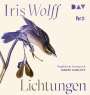Iris Wolff: Lichtungen, MP3