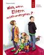 Dagmar Geisler: Was, wenn Eltern auseinandergehen?, Buch